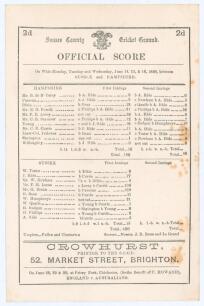&lsquo;Sussex and Hampshire&rsquo; 1886. Early original scorecard with complete printed scores for the match played at the County Ground, Hove 14th & 15th June 1886. Hampshire (198 & 68) lost to Sussex (420) by an innings and 154 runs. George Brann scored 219 and F.M