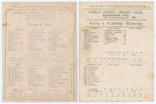Surrey C.C.C. 1886 & 1887. Two early original scorecards for matches played at Kennington Oval. One for the match v. Kent 19th- 21st August 1886 with complete printed scores. Surrey (176 & 130) beat Kent (142 & 125) by 39 runs. Kent&rsquo;s &lsquo;Nutty&rsquo; Martin took 