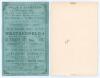 Cambridge University C.C. 1887 & 1890. Two early original scorecards for matches played at Fenner&rsquo;s Ground, Cambridge, both with complete printed scores. The first for the &lsquo;Seniors&rsquo; Match. Mr. [C.D.] Buxton&rsquo;s Side v. Mr. [F.] Marchant&rsquo;s Side&rsquo;, dated 7th M - 2