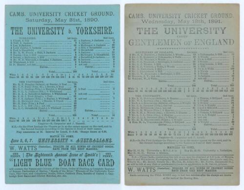 Cambridge University C.C. 1890 & 1891. Two early original scorecards for matches played at Fenner&rsquo;s Ground, Cambridge, both with complete printed scores. The first for the match v. Yorkshire 29th- 31st May 1890. Yorkshire (193 & 146) lost to Cambridge (32