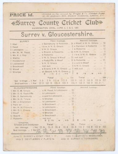 &lsquo;Surrey v. Gloucestershire&rsquo; 1891. Early original scorecard for the match played at Kennington Oval 4th- 6th June 1891 with incomplete printed and faintly handwritten scores in pencil. Surrey (164 & 179) beat Gloucestershire (144 & 113) by 86 runs. George 