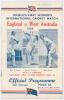 &lsquo;World&rsquo;s First Women&rsquo;s International Match. England v. West Australia 1934&rsquo;. Official programme for the match played at the W.A.C.A. Ground, Perth, 24th & 26th November 1934. Signed to the &lsquo;Autographs&rsquo; page by fourteen members of the England touring party