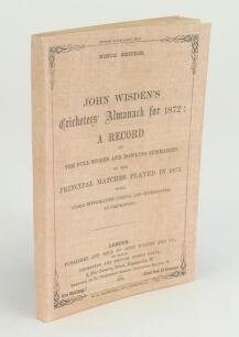 Wisden Cricketers’ Almanack 1872. 9th edition. Replica wrappers and spine paper. Light foxing to odd pages, trimming by the binder tight in places with minor loss of text in some cases, slightly irregular trim to top page edges otherwise in good condition