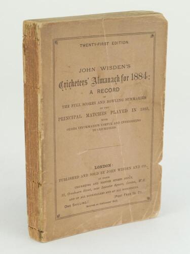 Wisden Cricketers’ Almanack 1884. 21st edition. Original paper wrappers. Some darkening, soiling and wear to wrappers, crease to front wrapper, some nicks and small loss to wrappers, minor wear to spine with small loss, light soiling to odd internal page 