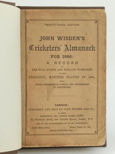 Wisden Cricketers’ Almanack 1886. 23rd edition. Bound in brown boards, with original paper wrappers, gilt titles to spine. Some soiling and wear to both wrappers, some wear to wrapper corners otherwise in good condition