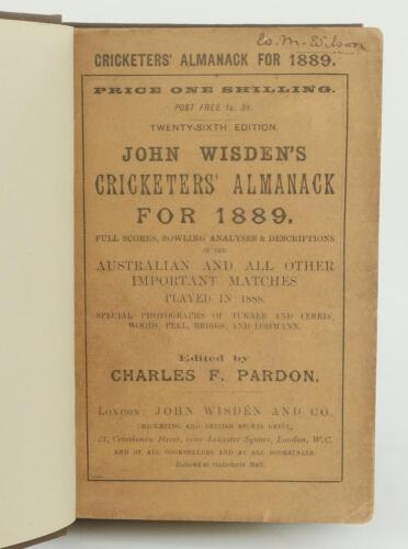 Wisden Cricketers’ Almanack 1889. 26th edition. Bound in brown boards, with original paper wrappers, gilt titles to spine. Minor wear and slight age toning to wrappers, name of ownership to top border of front wrapper otherwise in good/ very good conditi