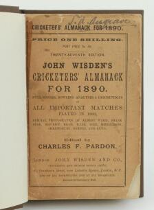 Wisden Cricketers’ Almanack 1890. 27th edition. Bound in brown boards, with original paper wrappers, gilt titles to spine. Some wear to front wrapper, nick to the top edge and lower corner loss, some soiling to both wrappers, name of ownership to top bord