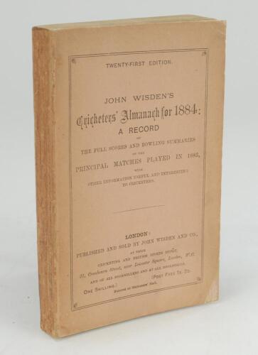 Wisden Cricketers’ Almanack 1884. 21st edition. Original paper wrappers. Small repairs and restoration to two of the corners on the front wrapper and larger restoration to the top corner of the rear wrapper, possible restoration to spine otherwise in very