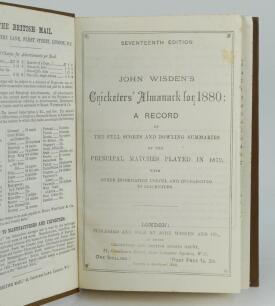 Wisden Cricketers’ Almanack 1880. 17th edition. Bound in brown boards, lacking original paper wrappers, with gilt titles to front board and spine. Some foxing to page block, slight breaking to front internal hinge, trimming by the binder a little tight in