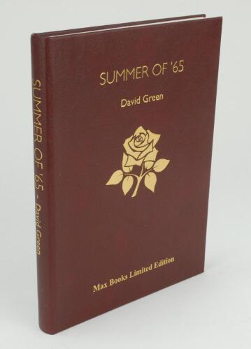 &lsquo;Summer of &lsquo;65&rsquo;. David Green. Quorn 2015. Leather bound limited edition no. 31/50, signed by the author and by four Lancashire cricketers, Ken Shuttleworth, Alan Beddow, David Lloyd and Duncan Worsley. VG