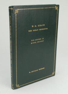 ‘W.G. Grace The Great Cricketer. A Statistical Record of His Performances in Minor Cricket’. G. Neville Weston. Privately printed 1973. Bound in full maroon leather with gilt titles to front and spine. Limited edition of 50 copies printed, this being no. 