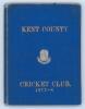 Kent County Cricket Club Annual 1877-1878. Hardback &lsquo;blue book&rsquo;. Original decorative boards. Gilt titles and to all page edges with silver gilt Kent emblem &lsquo;Invicta&rsquo; to centre. Printed by C.E. Davey, &lsquo;Kent Herald&rsquo; Office 1878. Minor age toning, wear and s
