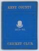 Kent County Cricket Club Annual 1879-1880. Hardback &lsquo;blue book&rsquo;. Original decorative boards. Gilt titles and to all page edges with silver gilt Kent emblem to centre. Printed by C.E. Davey, &lsquo;Kent Herald&rsquo; Office 1880. Light foxing to odd outer page at fron