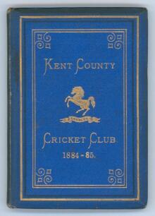 Kent County Cricket Club Annual 1884-1885. Hardback ‘blue book’. Original decorative boards. Gilt titles and to all page edges with gilt Kent emblem to centre. Printed by Cross & Jackman, ‘The Canterbury Press’ 1885. Minor age toning, wear and slight dark