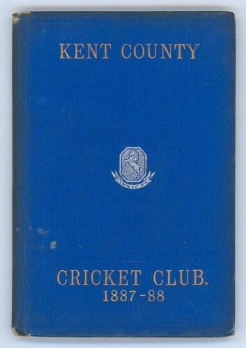 Kent County Cricket Club Annual 1887-1888. Hardback &lsquo;blue book&rsquo;. Original decorative boards. Gilt titles with silver gilt Kent emblem to centre. Printed by J. Burgiss-Brown, Maidstone 1888. Minor wear and slight darkening to board extremities, slight fadi
