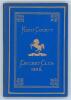 Kent County Cricket Club Annual 1898. Hardback ‘blue book’. Original decorative boards. Gilt titles and to all page edges with gilt Kent emblem to centre. Printed by Cross & Jackman, ‘The Canterbury Press’ 1898. Minor age toning to boards and spine otherw