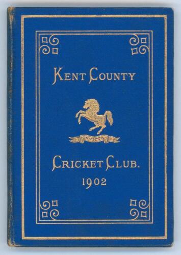 Kent County Cricket Club Annual 1902. Hardback ‘blue book’. Original decorative boards. Gilt titles and to all page edges with gilt Kent emblem to centre. Printed by the Kentish Express (Igglesdon & Co) of Ashford 1902. Minor age toning to boards, some fa