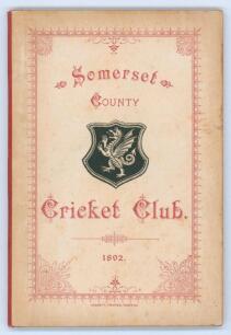 Somerset County Cricket Club Year Book 1892. Compiled by Tom H. Knight. Alex Hammett, Taunton 1893. Original decorative boards. Minor wear and soiling to boards otherwise in very good condition. Rare third year of publication.