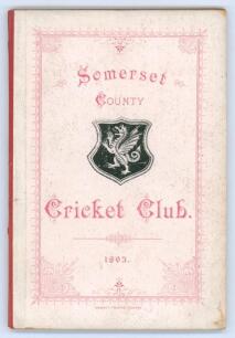 Somerset County Cricket Club Year Book 1893. Compiled by Tom H. Knight. Alex Hammett, Taunton 1894. Original decorative boards. Minor wear and soiling to boards otherwise in very good condition. Rare fourth year of publication