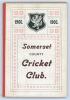 Somerset County Cricket Club Year Book 1900. Compiled by G.S. McAulay. Hammett & Co, Taunton 1900. Original decorative boards. Minor wear and soiling to boards otherwise in very good condition. Scarce