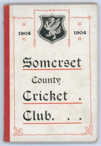 Somerset County Cricket Club Year Book 1904. Compiled by G.S. McAulay. E.S. & A. Robinson Ltd, Taunton 1905. Original decorative boards. Minor wear and soiling to boards otherwise in very good condition. Scarce