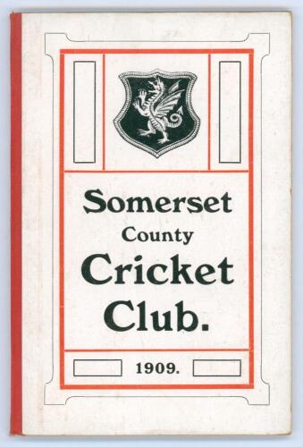 Somerset County Cricket Club Year Book 1909. Compiled by G.S. McAulay. Hamment & Co, Taunton 1910. Original decorative boards. Very good condition. Scarce