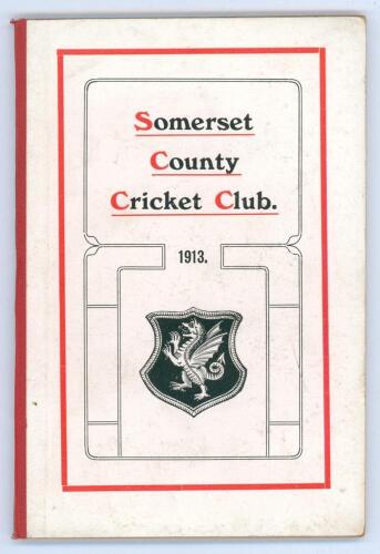 Somerset County Cricket Club Year Book 1913. Compiled by G.S. McAulay. Hamment & Co, Taunton 1914. Original decorative boards. Minor wear and soiling to rear board otherwise in very good condition. Scarce