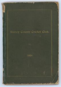 Surrey C.C.C. Handbook 1884. 1st edition. Original brown boards with gilt titles to front board. Wear to front and rear board with slight loss to corners, total loss of spine with tape to edge, marks to rear board, Some breaking to spine with tape to ‘Ge