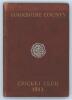 Yorkshire C.C.C. annual 1893. 1st year of issue. 100pp. Edited by J.B. Wostinholm. J. Robertshaw, Sheffield, printer. Original maroon boards with tooled decoration, titles in gilt to front board with white rose emblem to centre, gilt to page edges. Padwic