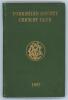 Yorkshire C.C.C. annual 1897. 5th year of issue. 138pp plus ‘Notes’ pages as issued. Edited by J.B. Wostinholm. J. Robertshaw, Sheffield, printer. Original green boards with titles in gilt to front board and spine and gilt ‘Y.C.C.C.’ emblem to centre, gil