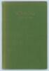 ‘Alletson’s Innings’. John Arlott. First edition London 1957. Original green cloth, limited edition number 26 of 200 produced, signed by Arlott. Minor light fading to boards otherwise in good/ very good condition. Sold with a letter from John Arlott, date