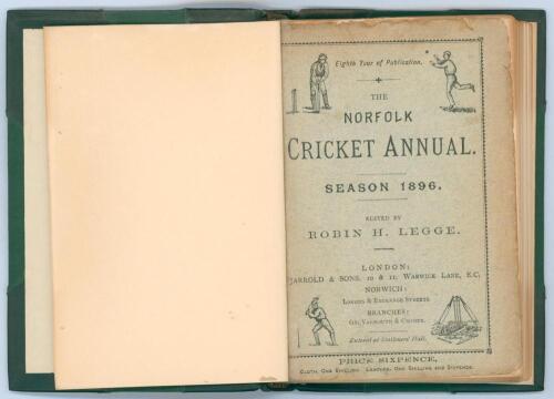 ‘The Norfolk Cricket Annual. Season 1896’. Eighth year of publication. Edited by Robin H. Legge. Published by Jarrold & Sons, London and Norwich. Handsomely bound in dark green half leather and cloth, raised bands, gilt title and bat and ball emblem to sp