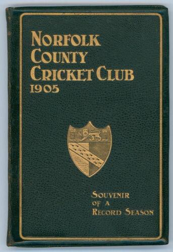 ‘Norfolk County Cricket Club. Season 1905. Souvenir of a Record Season’. Published by Jarrold & Sons, Norwich. Original dark blue full leather with gilt title and County emblem to front cover, gilt to page edges, marbled endpapers. Comprises records of al