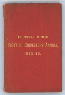 ‘Scottish Cricketers’ Annual and Guide containing an authentic record....’. No. XII. Season 1882-83. Edited by Percival King, Edinburgh. Original red card wrappers, titles in gilt to front board. Some minor age toning and wear to wrappers otherwise in goo