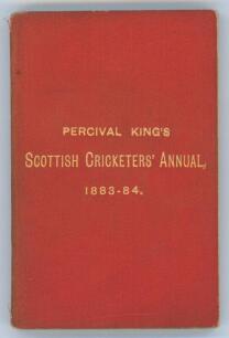 ‘Scottish Cricketers’ Annual and Guide containing an authentic record....’. No. XIII. Season 1883-84. Edited by Percival King, Edinburgh. Original red card wrappers, titles in gilt to front board. Minor fading to spine paper otherwise in good/very good co