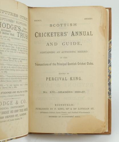 ‘Scottish Cricketers’ Annual and Guide containing an authentic record....’. No. XVI. Season 1886-87. Edited by Percival King, Edinburgh. Bound in half leather/mottled boards lacking original wrappers, titles in gilt to spine. Wear to first few pages and s