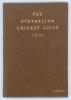 ‘The Australian Cricket Guide 1926’. F.S. Ashley-Cooper. C.H. Richards, Nottingham. Original cover bound into brown boards. Very good condition