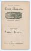 Southern Tasmanian Cricket Association. Eighth Annual Circular for Season 1874-75’. 32pp. Hobart Town. Printed at the ‘Mercury’ Steam Press Office 1874. It is not known if this edition was printed with wrappers. Good condition