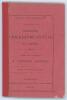 West Indies. ‘The Barbados Cricketers’ Annual for 1899-00. Sixth year of publication’. Edited and compiled by J. Wynfred Gibbons. Printed at the Globe Office, Barbados 1900. Original paper wrappers. Padwick 3677. Small loss and wear to front wrapper, repl