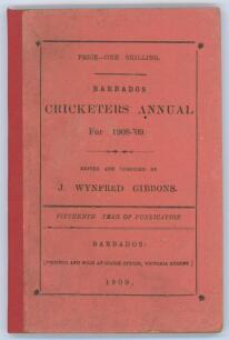 West Indies. ‘The Barbados Cricketers’ Annual for 1908-09. Fifteenth year of publication’. Edited and compiled by J. Wynfred Gibbons. Printed at the Globe Office, Barbados 1909. Original paper wrappers. Padwick 3677. Minor wear and soiling to wrappers and