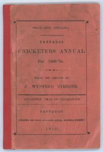 West Indies. ‘The Barbados Cricketers’ Annual for 1909-10. Sixteenth year of publication’. Edited and compiled by J. Wynfred Gibbons. Printed at the Globe Office, Barbados 1910. Original paper wrappers. Padwick 3677. Some wear and soiling to wrappers and 