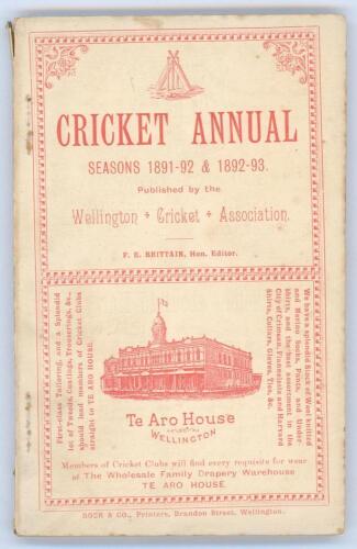 ‘Wellington Cricketers Association Cricket Annual. Seasons 1891-92 & 1892-93’. Edited by F.E. Brittain. Bock & Co., Wellington 1893. 110pp. Original paper wrappers. Padwick 3758. Minor wear and splitting to spine, otherwise in very good condition. Rare.