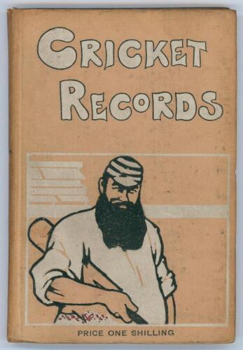 ‘Cricket Records with a Commentary’. A.C. Coxhead. London 1899. 91pp. Bound in original pictorial cloth with illustration of W.G. Grace to front. This was F.S. Ashley-Cooper’s personal copy with his signature in ink to front endpaper, dated 3rd July 1899,