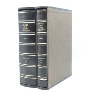 Edmonds H.H. & Lee N.N.: Brook and River Trouting, 2003 ltd. ed. 22/50, 2 vols, text vol. with b/w and col. photo plates and b/w text illust., vol.2 with ten recessed card mounts displaying 39 actual specimen flies and materials, full brown goatskin bdg.