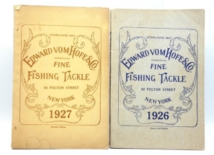 An Edward Vom Hofe 1926 Tackle Catalogue, 29th ed., grey soft covers, blue printed details and 92 Fulton Street address, verso printed Tarpon, b/w illust. throughout text, 176pp, bound in Order Sheets to rear and a similar Edward Vom Hofe 1927 Tackle Cata