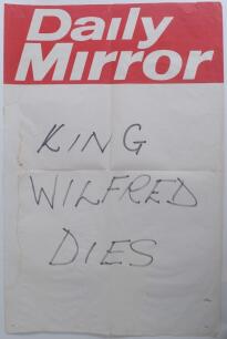 Wilfred Rhodes. Yorkshire, Europeans, Patiala & England 1898-1930. ‘King Wilfred Dies’. Original Daily Mirror advertising poster with the handwritten inscription, announcing Wilfred Rhodes death, retrieved from the main entrance at Headingley Cricket Grou