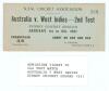 Australia v West Indies 1931. Official Grandstand admission ticket for the 2nd Test match at the Sydney Cricket Ground January 1st to 6th 1931. N.S.W. Cricket Association. Very good condition. Rare