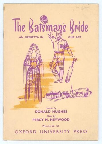 ‘The Batsman’s Bride’. Percy Heywood and Donald Hughes. Original manuscript music score bound in cloth covers of an operetta in one act in the style of Gilbert and Sullivan written in the late 1940s and first performed at Rydal School Colwyn Bay in 1948. 