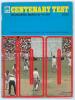 Australia v England ‘Centenary Test’ 1977. Official menu for the Dinner given by the Australian Cricket Board to celebrate the Centenary of Test Cricket between Australia and England. The Dinner was held at The Melbourne Hilton Hotel on March 14th 1977. S - 4