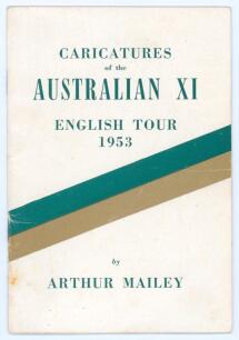 Australian tour to England 1953. ‘Caricatures of the Australian XI. English Tour 1953’. Arthur Mailey. Sydney 1953. Original decorative wrappers. Twelve page tour souvenir with eleven pages of caricatures of all eighteen members of the Australian touring 